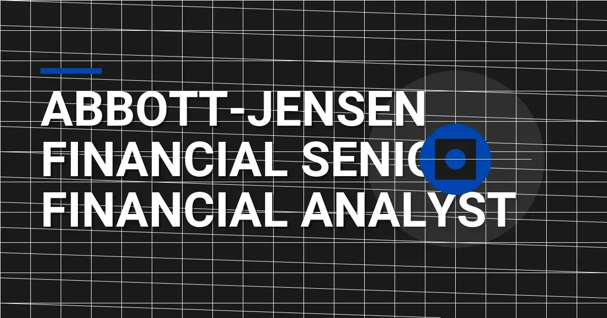 Abbott-Jensen Financial Senior Financial Analyst