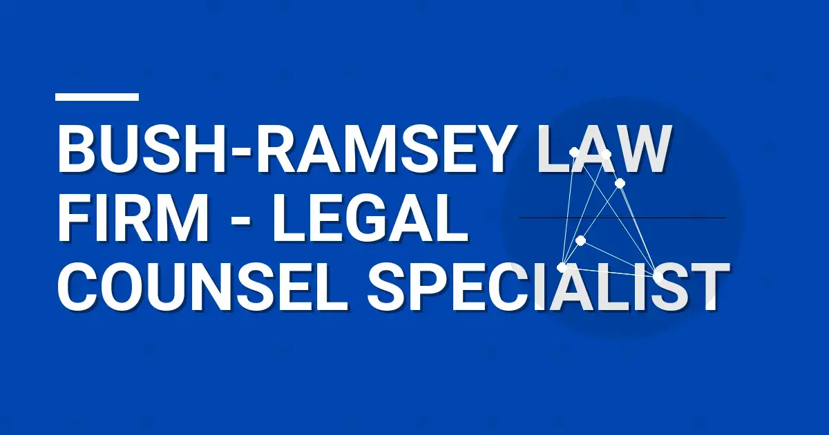 Bush-Ramsey Law Firm - Legal Counsel Specialist