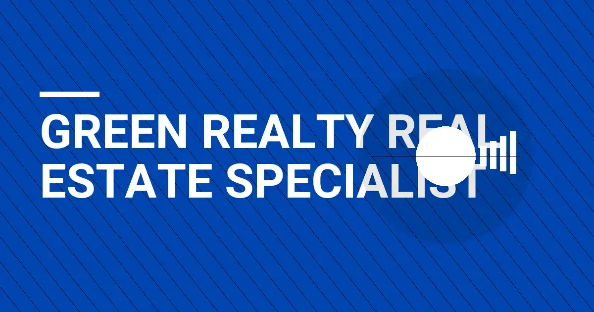 Green Realty Real Estate Specialist