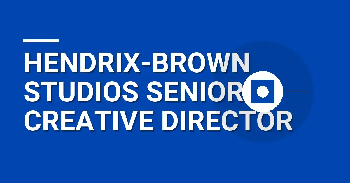 Hendrix-Brown Studios Senior Creative Director