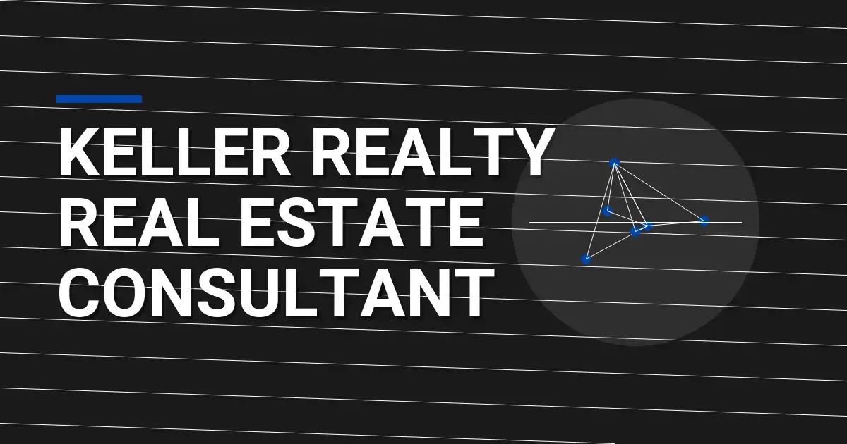 Keller Realty Real Estate Consultant