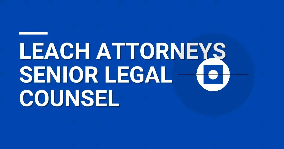 Leach Attorneys Senior Legal Counsel