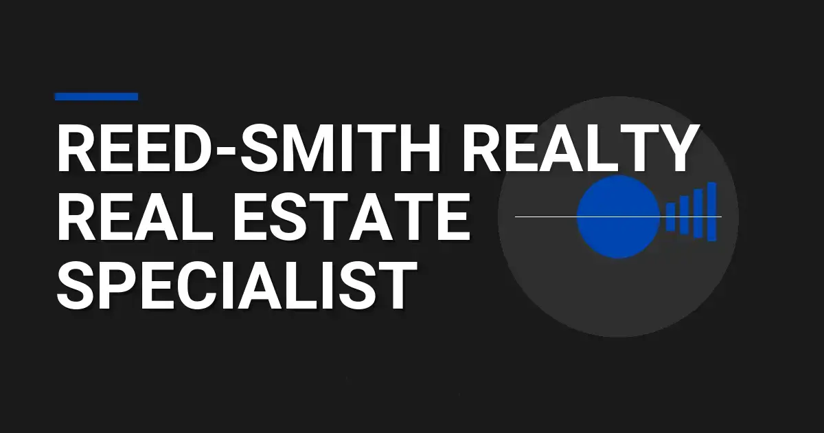 Reed-Smith Realty Real Estate Specialist