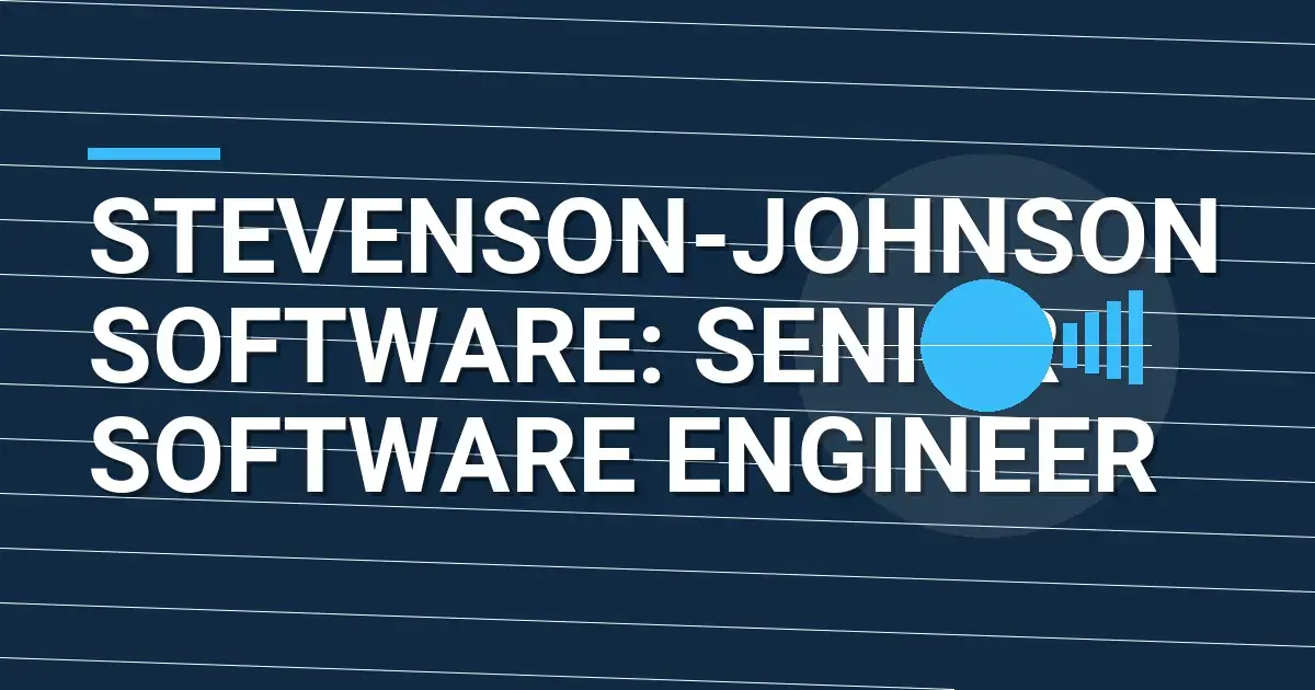 Stevenson-Johnson Software: Senior Software Engineer